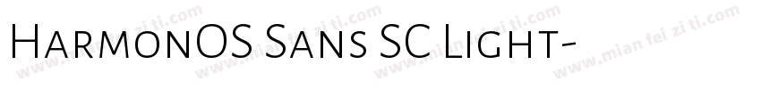 HarmonOS Sans SC Light字体转换
